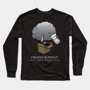 Creative Burnout - Think Outside the Box Long Sleeve T-Shirt